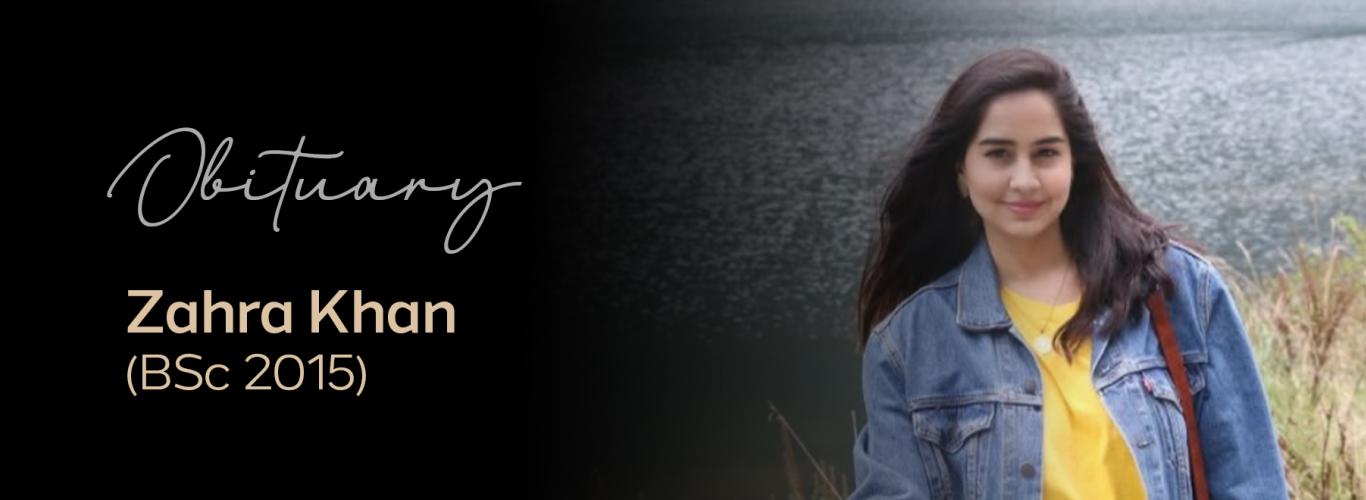 In Loving Memory of Zahra Khan (BSc 2015)