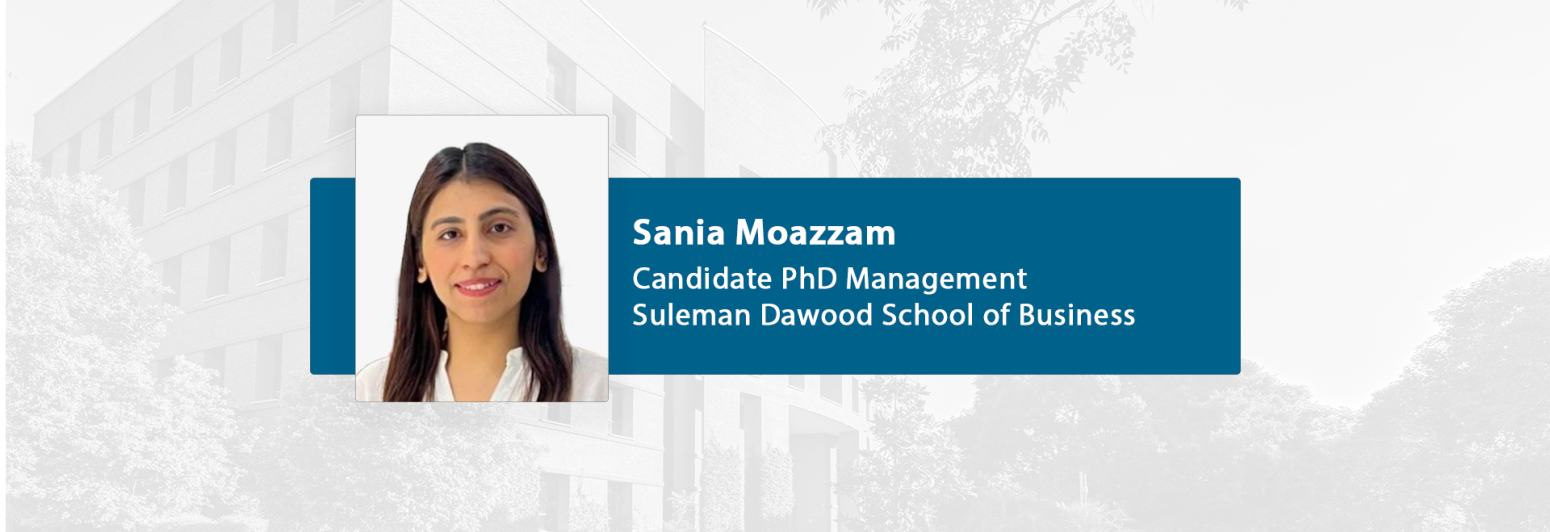 Public Defence of PhD Management Dissertation: Sania Moazzam