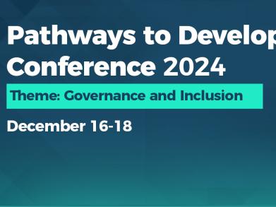 Pathways to Development Conference at LUMS Explores Governance and Inclusion 